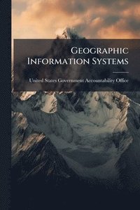 bokomslag Geographic Information Systems