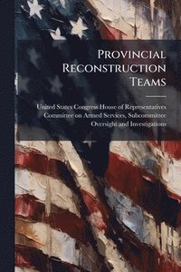 bokomslag Provincial Reconstruction Teams