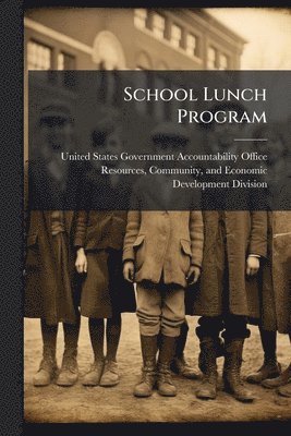 bokomslag School Lunch Program