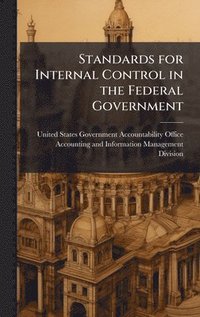 bokomslag Standards for Internal Control in the Federal Government