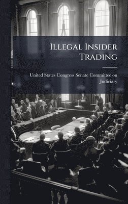 bokomslag Illegal Insider Trading