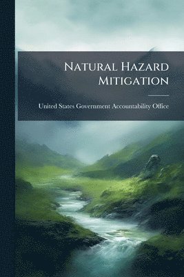 Natural Hazard Mitigation, Häftad
