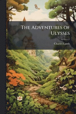 Charles Lamb - Adventures of Ulysses, Häftad