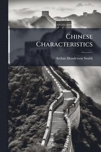 bokomslag Chinese Characteristics