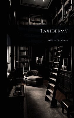 Taxidermy