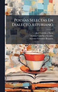 bokomslag PoesÃ-as Selectas En Dialecto Asturiano