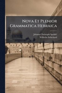 bokomslag Nova Et Plenior Grammatica Hebraica
