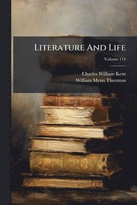 bokomslag Literature And Life