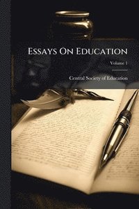 bokomslag Essays On Education