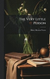 bokomslag The Very Little Person