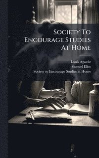 bokomslag Society To Encourage Studies At Home
