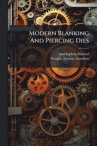 bokomslag Modern Blanking And Piercing Dies