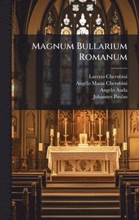 bokomslag Magnum Bullarium Romanum