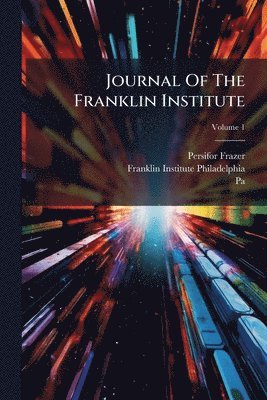 bokomslag Journal Of The Franklin Institute