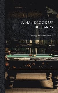 bokomslag Handbook Of Billiards