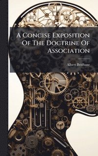 bokomslag Concise Exposition Of The Doctrine Of Association