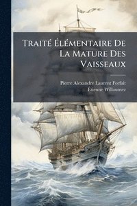 bokomslag TraitÃ(c) Ã¿lÃ(c)mentaire De La Mature Des Vaisseaux