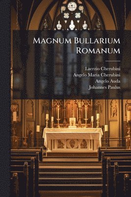 bokomslag Magnum Bullarium Romanum