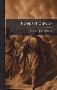 bokomslag Hope's Highway