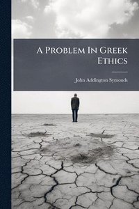 bokomslag Problem In Greek Ethics