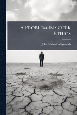 bokomslag Problem In Greek Ethics