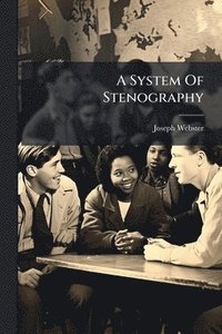 bokomslag System Of Stenography