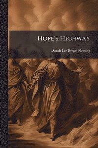 bokomslag Hope's Highway