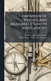 bokomslag Comparison Of Weights And Measures Of Length And Capacity