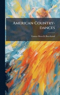 bokomslag American Country-dances