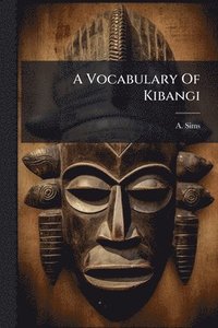 bokomslag Vocabulary Of Kibangi