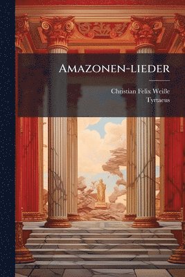 bokomslag Amazonen-lieder