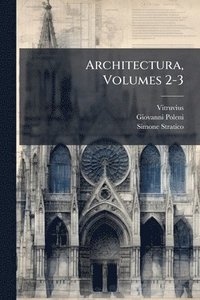bokomslag Architectura, Volumes 2-3