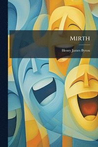 bokomslag Mirth