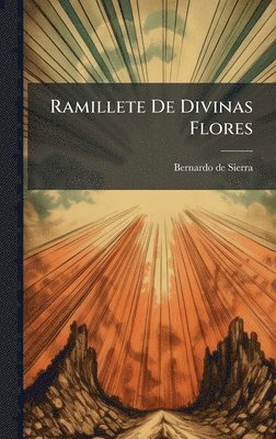 bokomslag Ramillete De Divinas Flores