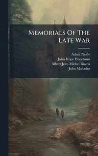 bokomslag Memorials Of The Late War
