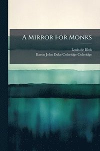 bokomslag Mirror For Monks