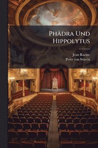 bokomslag Phädra Und Hippolytus