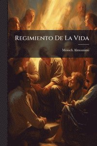 bokomslag Regimiento De La Vida