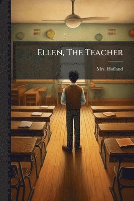 Ellen, The Teacher