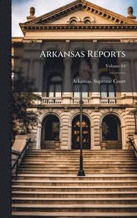 bokomslag Arkansas Reports
