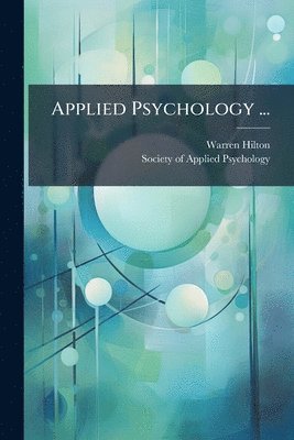 bokomslag Applied Psychology ...