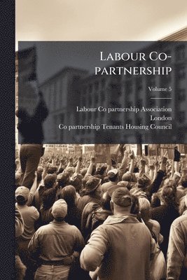 bokomslag Labour Co-partnership
