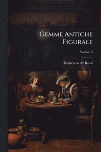 bokomslag Gemme Antiche Figurale