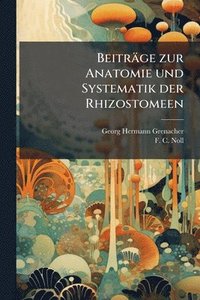 bokomslag Beiträge zur Anatomie und Systematik der Rhizostomeen