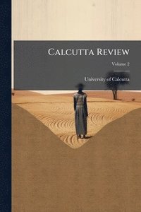 bokomslag Calcutta Review