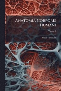 bokomslag Anatomia Corporis Humani