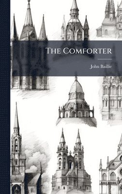 John Baillie - Comforter, Inbunden