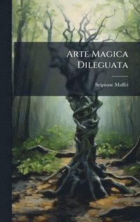 bokomslag Arte Magica Dileguata