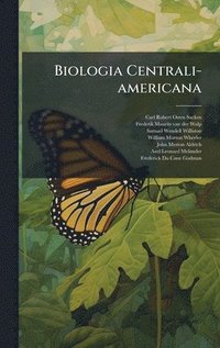 bokomslag Biologia Centrali-americana