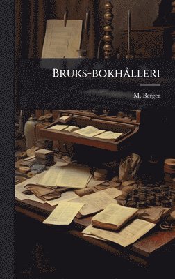 bokomslag Bruks-bokhÃ¥lleri